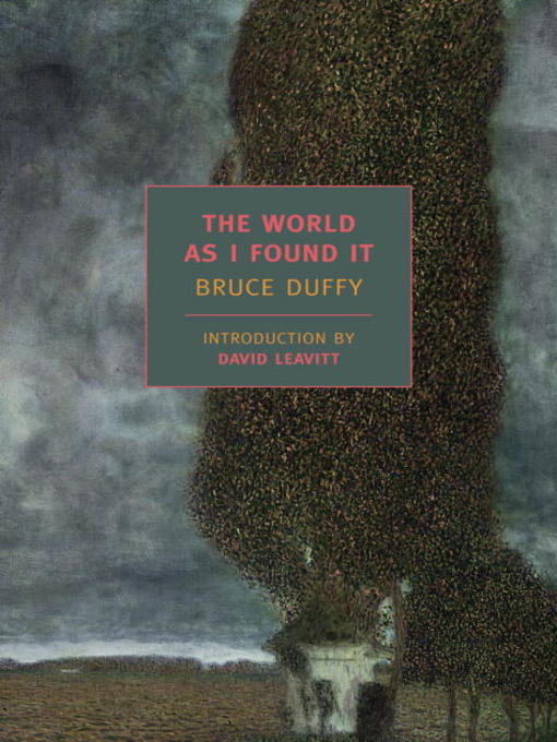 Title details for The World As I Found It by Bruce Duffy - Available